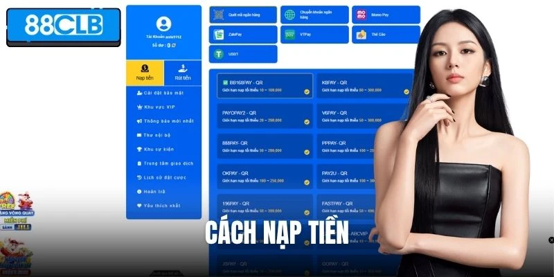 Hướng dẫn nạp tiền 88CLB siêu tốc qua nhiều kênh tiện lợi