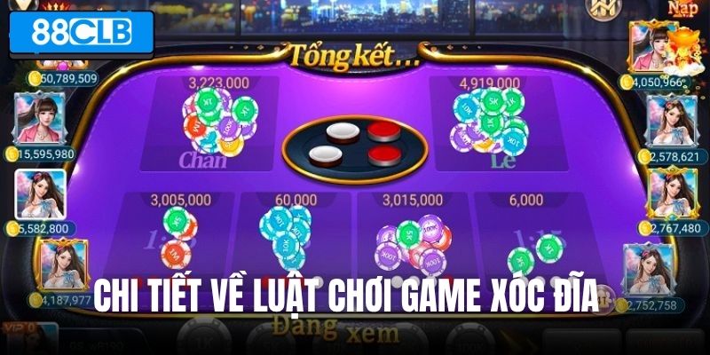 Chi tiết về luật chơi game Xóc Đĩa đổi thưởng 88CLB