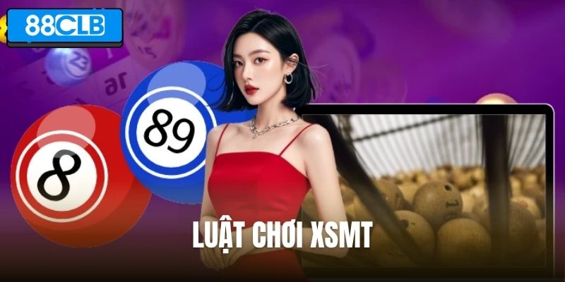 Hướng dẫn từ A–Z cho người mới luật chơi XSMT